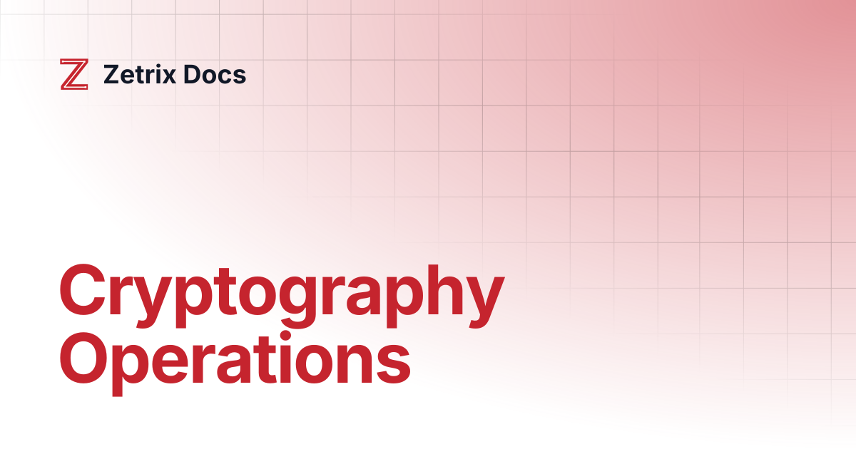 Cryptography Operations | Zetrix Docs