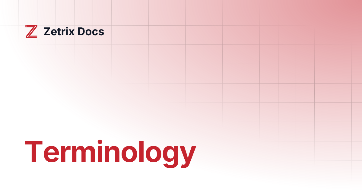 Terminology | Zetrix Docs