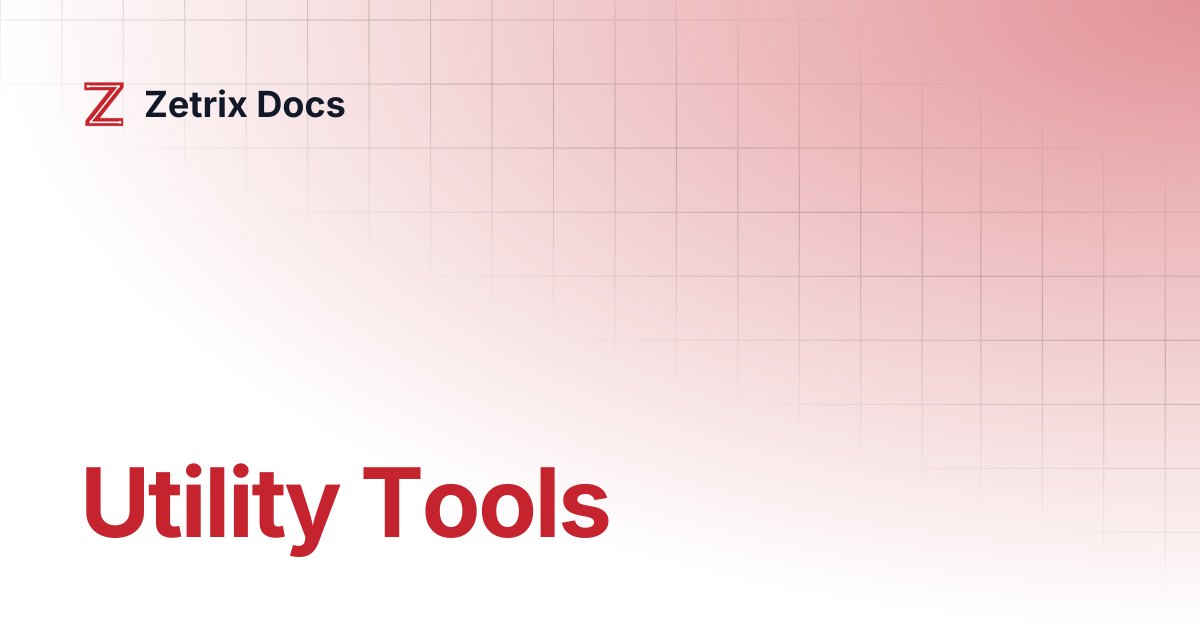 Utility Tools | Zetrix Docs