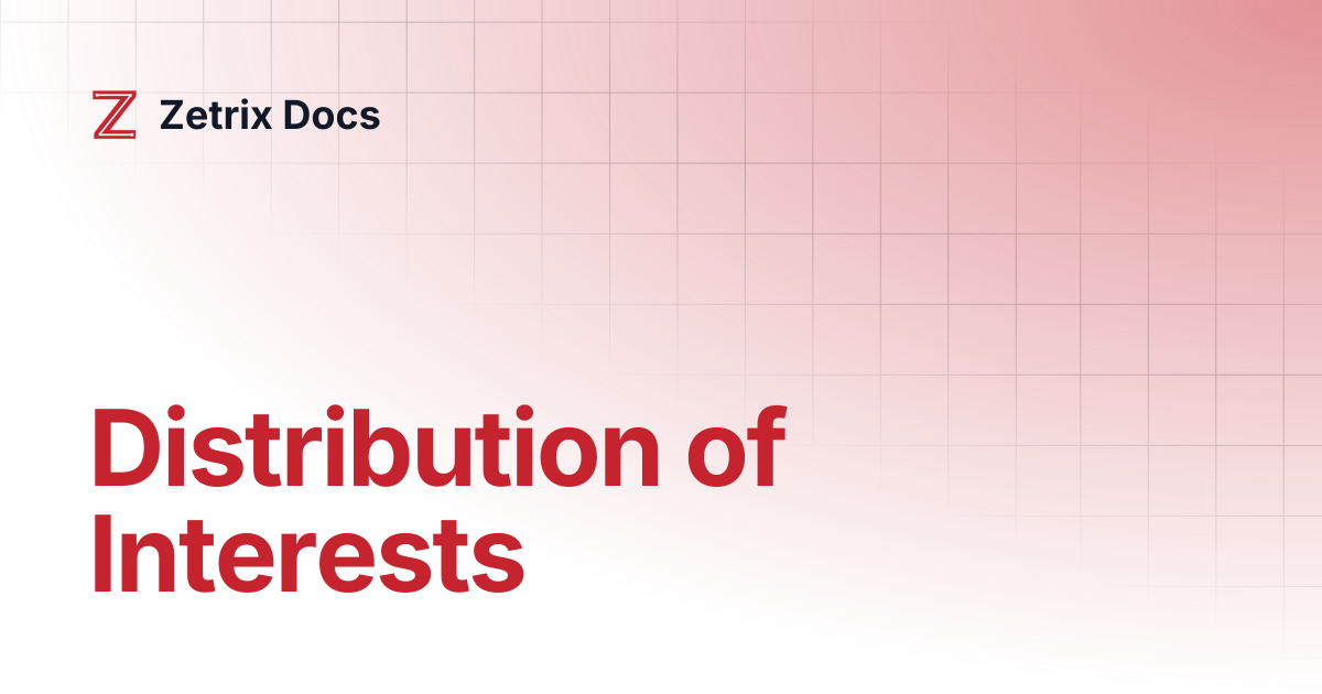 Distribution of Interests | Zetrix Docs